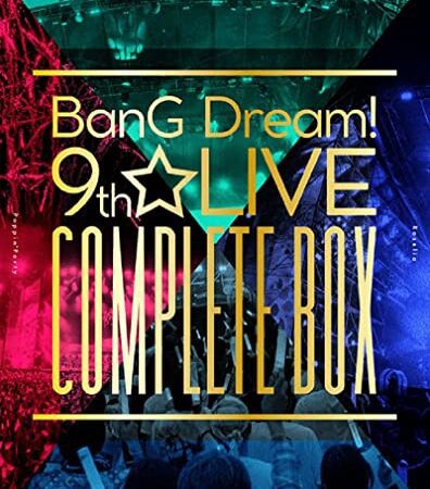 BanG Dream! 9th☆LIVE COMPLETE BOX [Blu-ray]