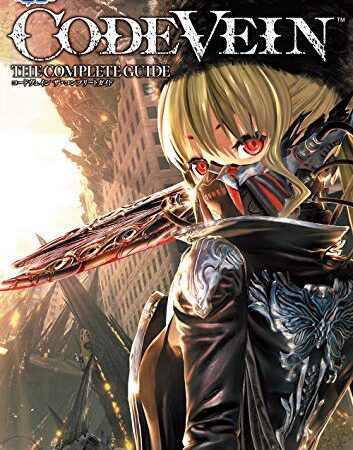 CODE VEIN ザ・コンプリートガイド